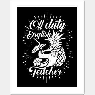 'Off Duty English Teacher' Cool Pina Colada Gift Posters and Art